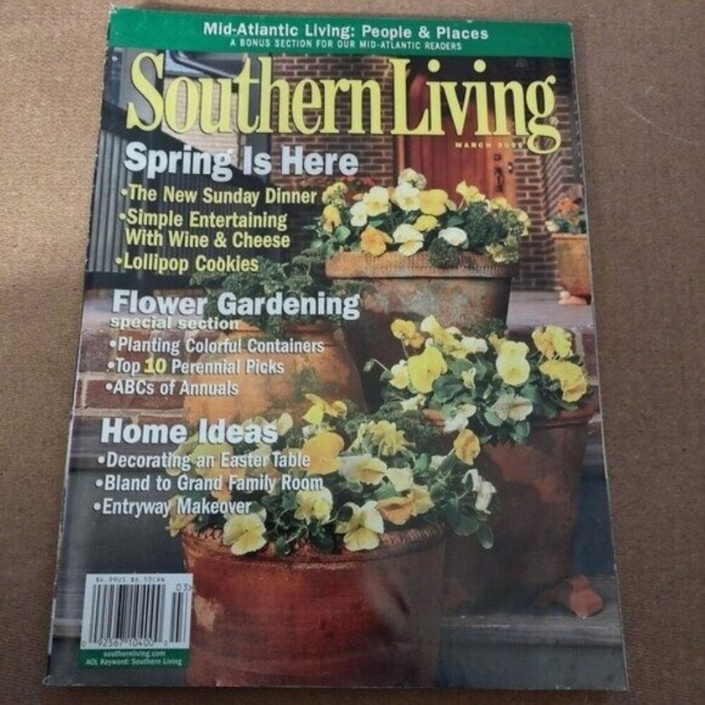 Southern Living Magazine March 2007 Spring Gardening & Home Ideas Issue